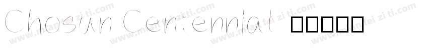 Chosun Centennial字体转换